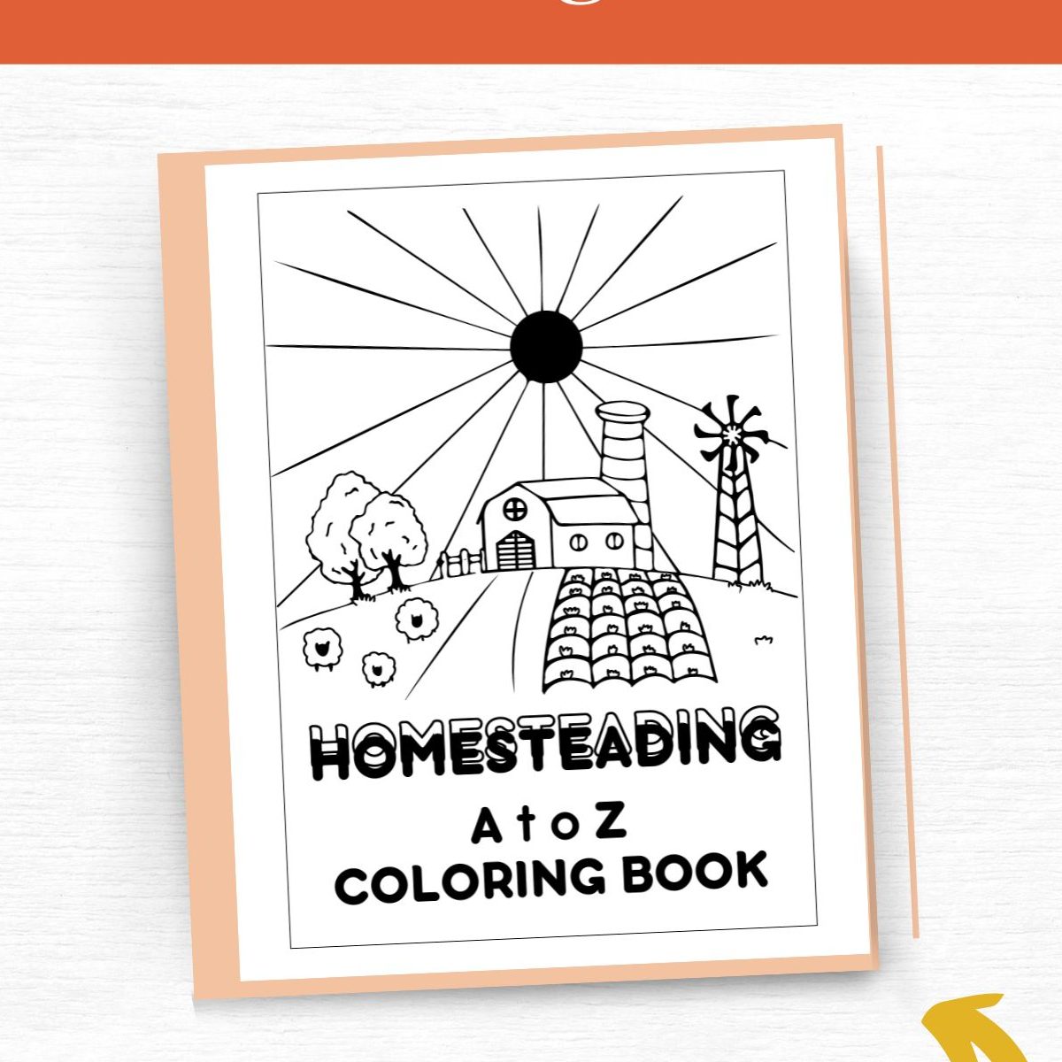 The ABCs of Homesteading Coloring Book (2)